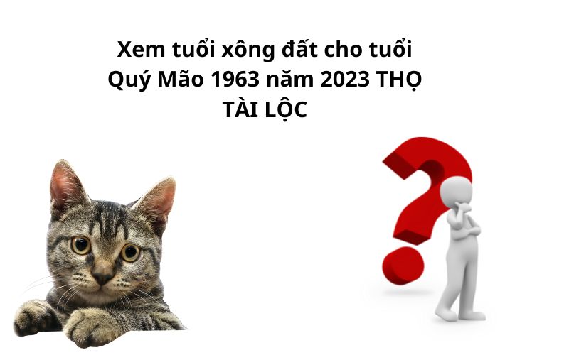 Xem tuổi xông đất cho tuổi Quý Mãᦞ 1963 năm 2023 THỌ TÀI LỘC Xem tuổi xông đất cho tuổi Quý Mãᦞ 1963 năm 2023 THỌ TÀI LỘC