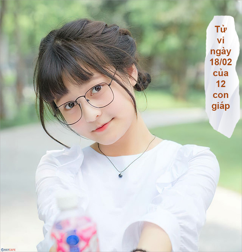 tu-vi-ngay-18-2-thu-7-cua-12-con-giap-1 Xem tử vi hàng ngày 18/2/2023 thứ 7 của 12 con giáp
